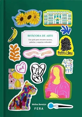 Libro BITACORA DEL ARTE UNA GUIA PARA RECORRER MUSEOS GALERIAS Y ESPACIOS CULTURALES de BORATYN MELISA en Colombia, variedades