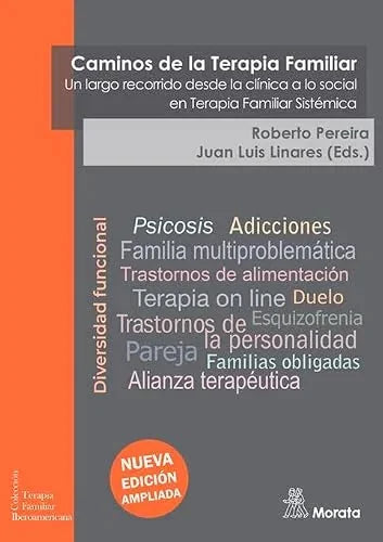 Libro CAMINOS DE TERAPIA FAMILIAR UN LARGO RECORRIDODESDE LA CLINICA A LO SOCIAL EN TERAPIA FAMILIAR SISTEMICA de PEREIRA ROBERTO LINARES JUAN L en Colombia, psicologia