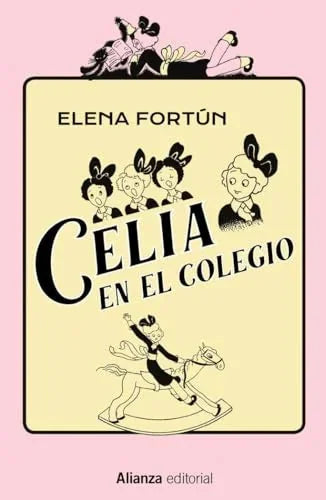 Libro CELIA EN EL COLEGIO de FORTUN ELENA en Colombia, infantil