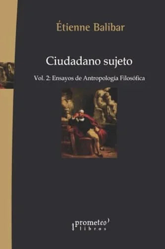 Libro CIUDADANO SUJETO VOL 2 de BALIBAR ETIENE en Colombia, filosofia