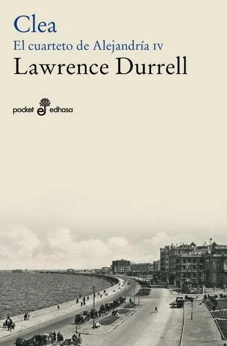 Libro CLEA EL CUARTETO DE ALEJANDRIA de DURRELL LAWRENCE en Colombia, literatura
