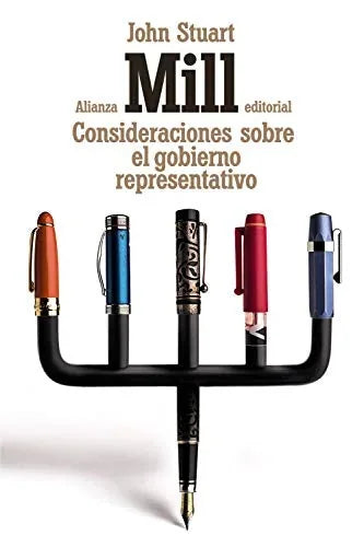 Libro CONSIDERACIONES SOBRE EL GOBIERNO REPRESENTATIVO de STUART MILL JOHN en Colombia, politica