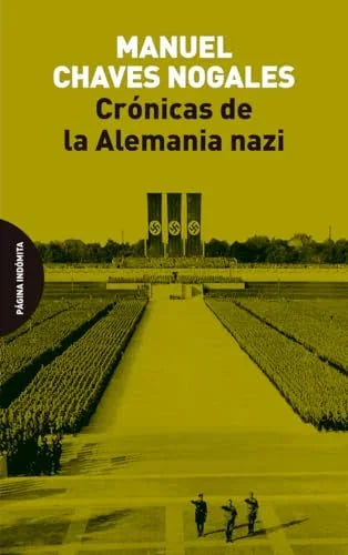 Libro CRONICAS DE LA ALEMANIA NAZI de CHAVES NOGALES MANUEL en Colombia, historia