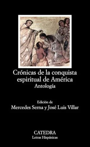 Libro CRONICAS DE LA CONQUISTA ESPIRITUAL DE AMERICA ANTOLOGIA de VV.AA en Colombia, historia