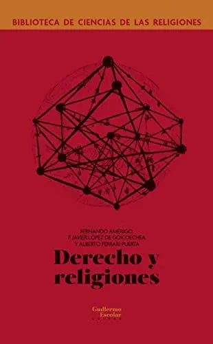 Libro DERECHO Y RELIGIONES de AMERIGO FERNANDO LOPEZ DE GOYC en Colombia, teologia