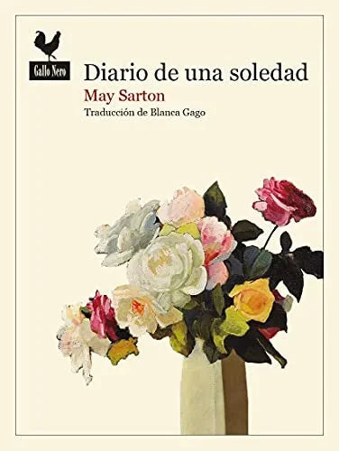Libro DIARIO DE UNA SOLEDAD de SARTON MAY en Colombia, literatura