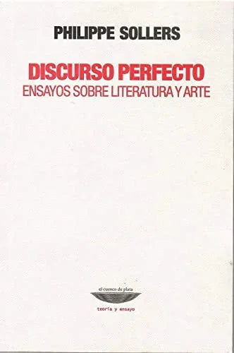 Libro DISCURSO PERFECTO de SOLLERS PHILIPPE en Colombia, ensayo