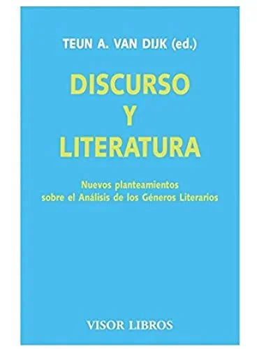 Libro DISCURSO Y LITERATURA NUEVOS PLANTEAMIENTOS de VAN DIJK TEUN A. en Colombia, lingüística