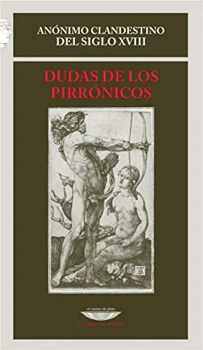 Libro DUDAS DE LOS PIRRONICOS de ANONIMO CLANDESTINO DEL SIGLO en Colombia, filosofia