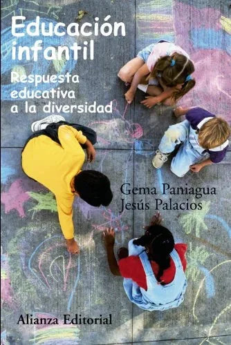 Libro EDUCACION INFANTIL RESPUESTA EDUCATIVA A LA DIVERSIDAD de PANIAGUA GEMA- PALACIOS JESUS en Colombia, pedagogia