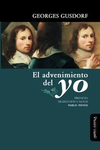 Libro EL ADVENIMIENTO DEL YO de GUSDORF GEORGES en Colombia, ensayo