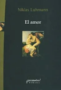 Libro EL AMOR de LUHMANN NIKLAS en Colombia, sociologia
