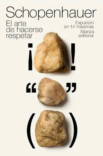 Libro EL ARTE DE HACERSE RESPETAR de SCHOPENHAUER ARTHUR en Colombia, ensayo