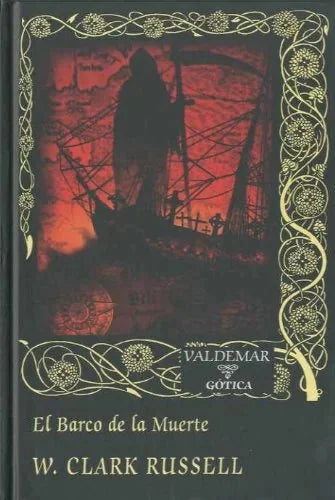 Libro EL BARCO DE LA MUERTE de RUSSELL W CALRK en Colombia, literatura