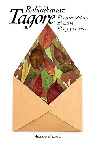 Libro EL CARTERO DEL REY EL ASCETA EL REY Y LA REINA de TAGORE RABINDRANATH en Colombia, literatura