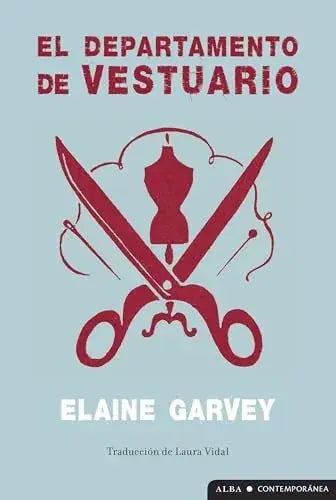 Libro EL DEPARTAMENTO DE VESTUARIO de GARVEY ELAINE en Colombia, literatura