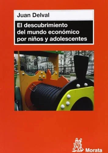 Libro EL DESCUBRIMIENTO DEL MUNDO ECONOMICO PO de DELVAL JUAN en Colombia, pedagogia