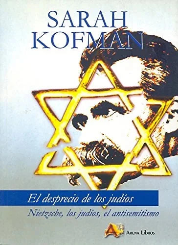 Libro EL DESPRECIO DE LOS JUDIOS de KOFMAN SARAH en Colombia, ensayo filosofico