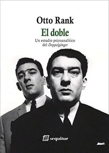 Libro EL DOBLE UN ESTUDIO PSICOANALITICO DEL DOPPELGANGER de RANK OTTO en Colombia, psicoanalisis