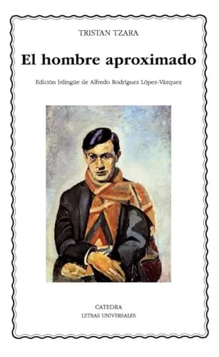 Libro EL HOMBRE APROXIMADO de TZARA TRISTAN en Colombia, literatura