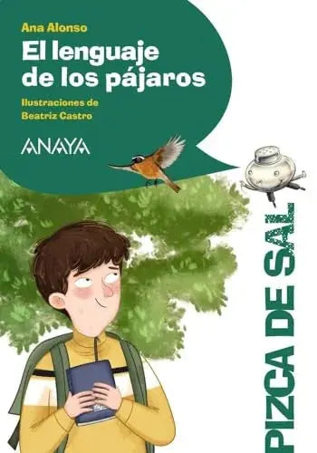 Libro EL LENGUAJE DE LOS PAJAROS de ALONSO ANA en Colombia, infantil