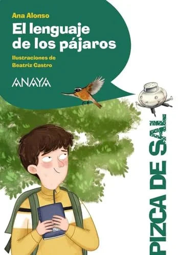 Libro EL LENGUAJE DE LOS PAJAROS de ALONSO ANA en Colombia, infantil