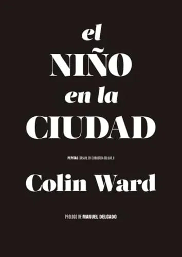 Libro EL NIÑO EN LA CIUDAD de WARD COLIN en Colombia, sociologia