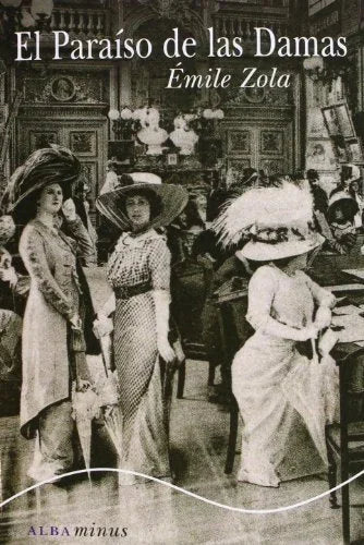 Libro EL PARAISO DE LAS DAMAS de ZOLA EMILE en Colombia, literatura