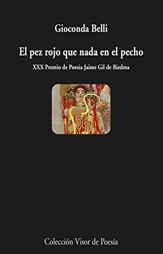 Libro EL PEZ ROJO QUE NADA EN EL PECHO de BELLI GIOCONDA en Colombia, poesia
