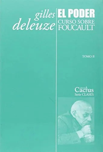 Libro EL PODER CURSO SOBRE FAUCAULT T II de GILLES DELEUZE en Colombia, filosofia
