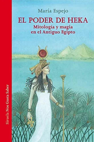Libro EL PODER DE HEKAMITO Y MAGIA EN EL ANTIGUO EG de ESPEJO MARIA en Colombia, antropologia