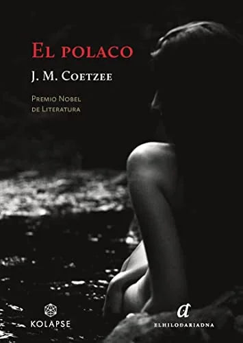 Libro EL POLACO de COETZEE J.M. en Colombia, literatura