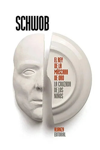 Libro EL REY DE LA MASCARA DE ORO LA CRUZADA DE LOS NINOS de SCHWOB MARCEL en Colombia, literatura
