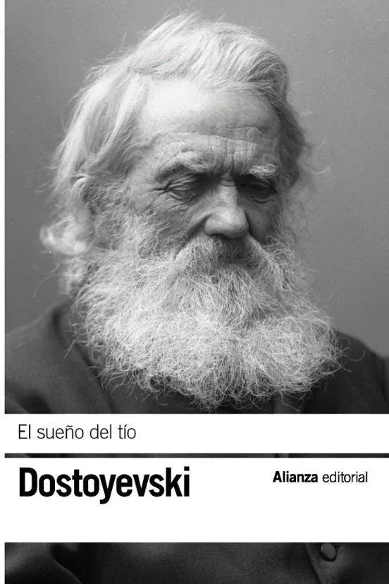 Libro EL SUEÑO DEL TIO de DOSTOIEVSKI FIODOR en Colombia, literatura