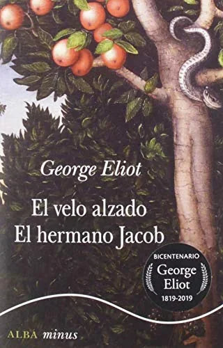 Libro EL VELO ALZADO EL HERMANO JACOB de ELIOT GEORGE en Colombia, literatura