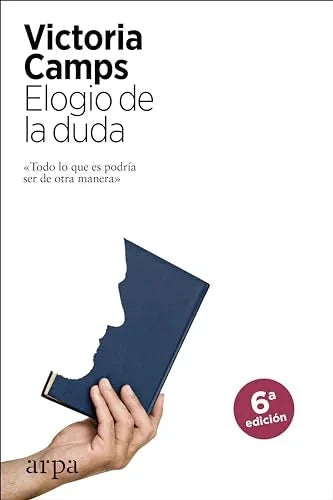 Libro ELOGIO DE LA DUDA de CAMPS VICTORIA en Colombia, filosofia