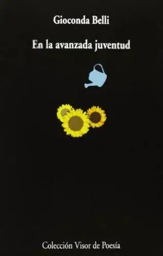 Libro EN LA AVANZADA JUVENIL de BELLI GIOCONDA en Colombia, poesia