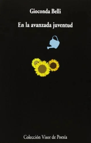 Libro EN LA AVANZADA JUVENIL de BELLI GIOCONDA en Colombia, poesia