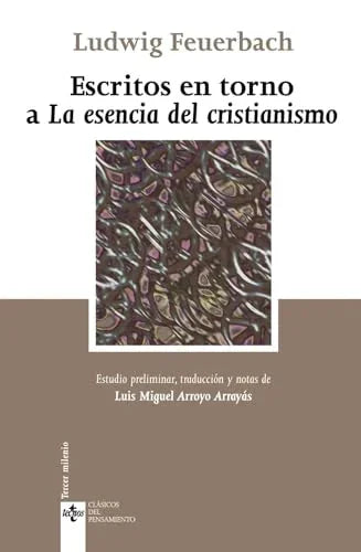 Libro ESCRITOS EN TORNO A «LA ESENCIA DEL CRISTIANISMO» de FEUERBACH LUDWING en Colombia, filosofia