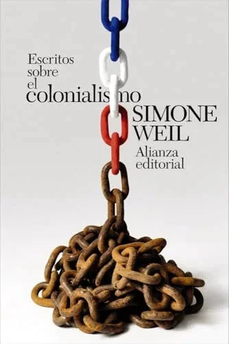 Libro ESCRITOS SOBRE EL COLONIALISMO de WEILL SIMONE en Colombia, filosofia