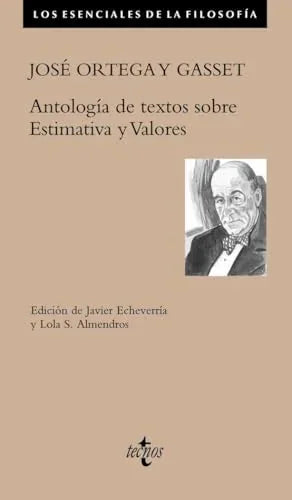 Libro ESTIMATIVA Y VALORES de ORTEGA Y GASSET JOSE en Colombia, filosofia
