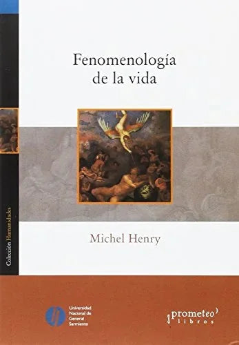 Libro FENOMENOLOGIA DE LA VIDA de HENRY MICHEL en Colombia, filosofia