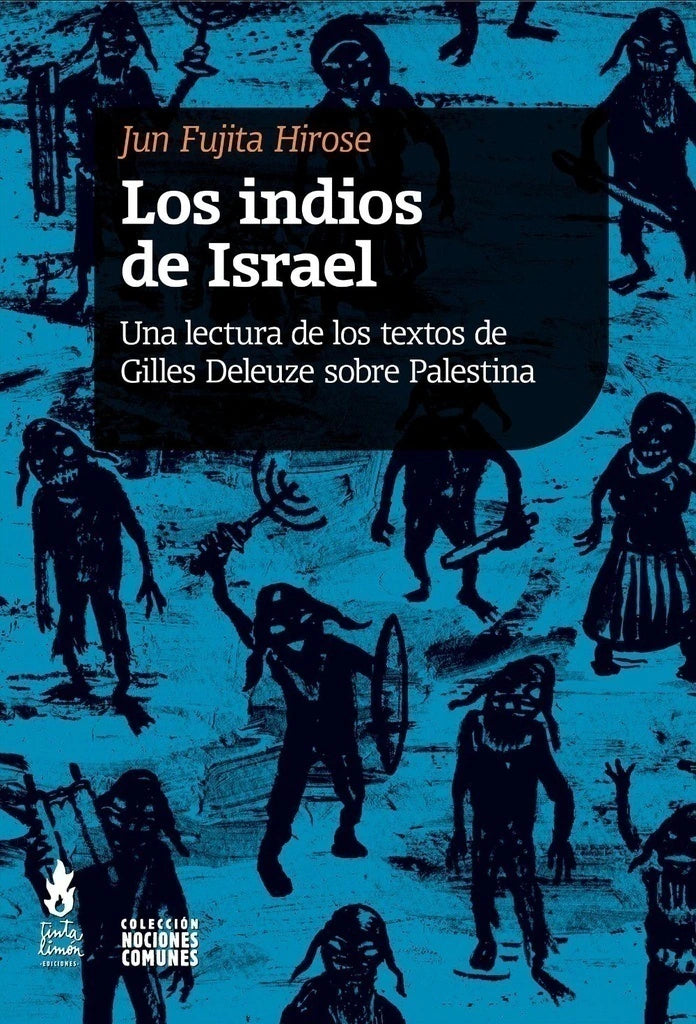 Libro LOS INDIOS DE ISRAEL de FUJITA HIROSE JUN en Colombia, politica
