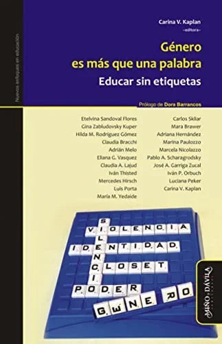 Libro GENERO ES MAS QUE UNA PALABRA EDUCAR SI de KAPLAN KARINA en Colombia, pedagogia