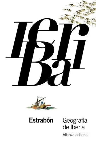 Libro GEOGRAFIA DE IBERIA de Estrabón en Colombia, historia