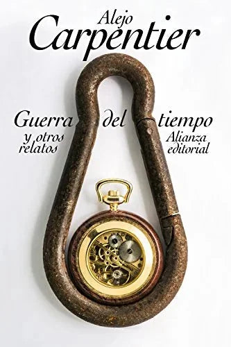 Libro GUERRA DEL TIEMPO Y OTROS RELATOS de CARPENTIER ALEJO en Colombia, literatura