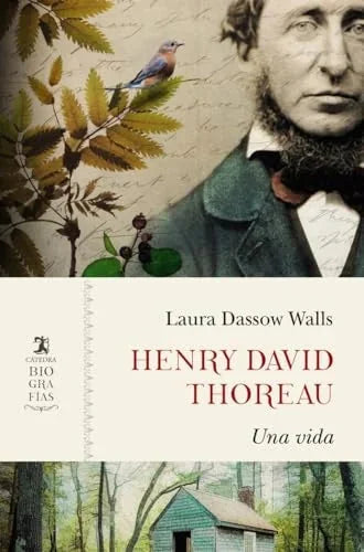 Libro HENRY DAVID THOREAU UNA VIDA de DASSOW WALSS LAURA en Colombia, biografia