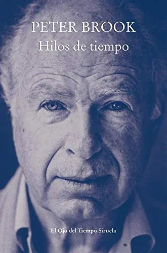 Libro HILOS DE TIEMPO de BROOK PETER en Colombia, literatura
