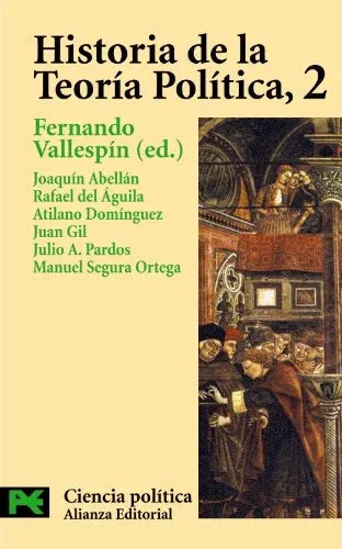 Libro HISTORIA DE LA TEORIA POLITICA 2 de VALLESPIN FENNANDO ED. en Colombia, politica