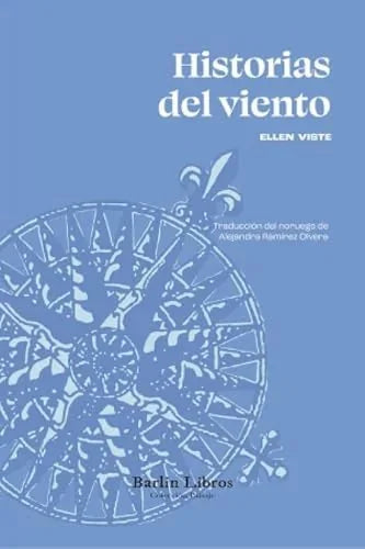 Libro HISTORIAS DEL VIENTO de VISTE ELLEN en Colombia, biologia